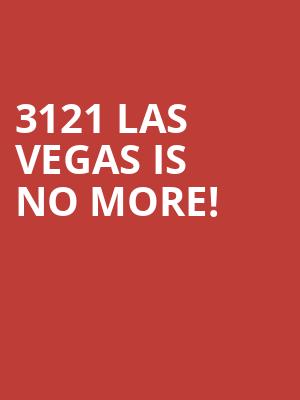 3121 Las Vegas is no more